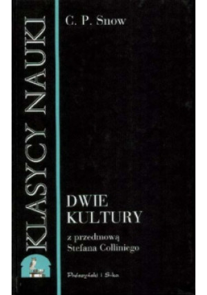 Dwie kultury - Charles Percy Snow - książka  wyd. 1999