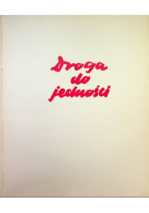 Droga do jedności 1948 r. - książka  wyd. 1948
