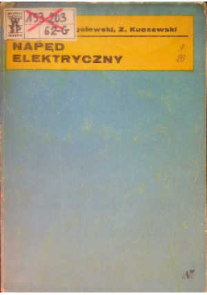 Napęd elektryczny - Z. Gogolowski - książka  wyd. 1971