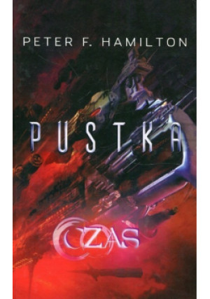 Pustka Czas Tom 2 - Peter F. Hamilton - książka fantasy wyd. 2018