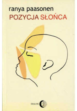 Pozycja słońca - Ranya Paasonen - książka  wyd. 2005