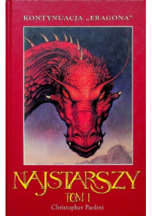 Najstarszy Tom I - Christopher Paolini - książka fantasy wyd. 2014