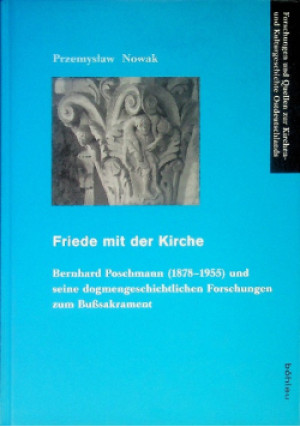 Friede mit der Kirche - Przemysław Nowak - książka  wyd. 2013