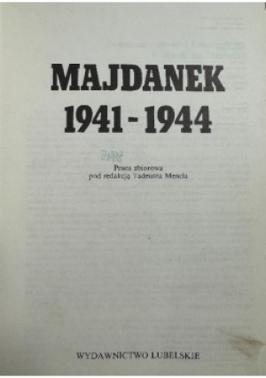 Majdanek 1941 -1944 - książka historyczna wyd. 1991
