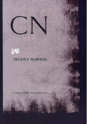 Trudny Norwid - Piotr Chlebowski - książka  wyd. 2013