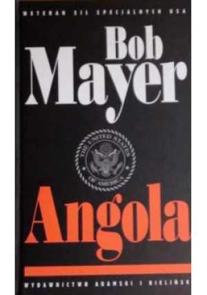 Angola - Bob Mayer - książka  wyd. 2003