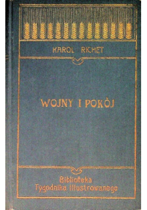 Wojny i pokój 1904 r. - Karol Richet - książka  wyd. 1904