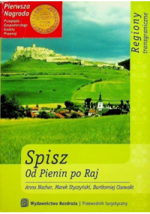 Spisz Od Pienin po Raj - Anna Nacher - książka  wyd. 2004