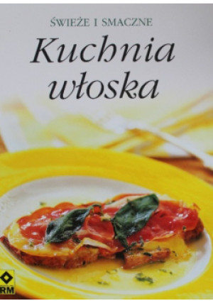 Kuchnia włoska - książka  wyd. 2004