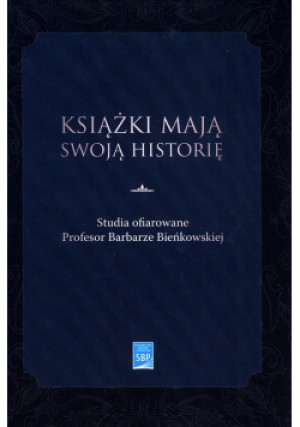 Książki mają swoją historię - książka  wyd. 2021