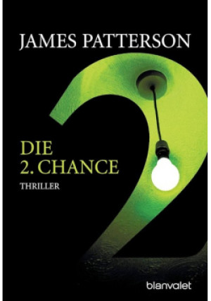 Die 2. Chance - James Patterson - książka  wyd. 2007