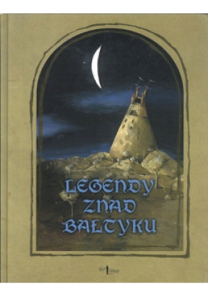 Legendy znad Bałtyku - książka
