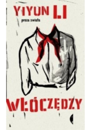 Włóczędzy - Yiyun Li - książka  wyd. 2010