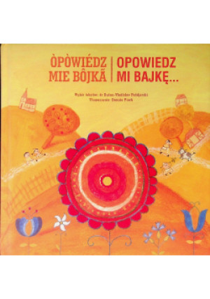 Opowiedz mi bajkę - książka  wyd. 2010