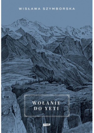 Wołanie do Yeti - Wisława Szymborska - książka  wyd. 2017