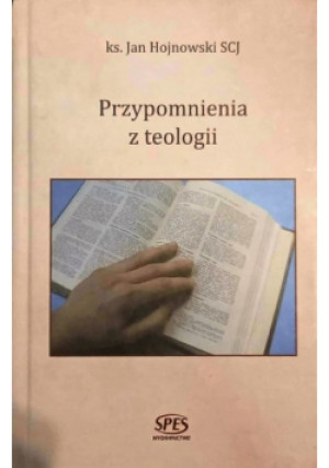 Przypomnienia z teologii - Jan Hojnowski - książka  wyd. 2012
