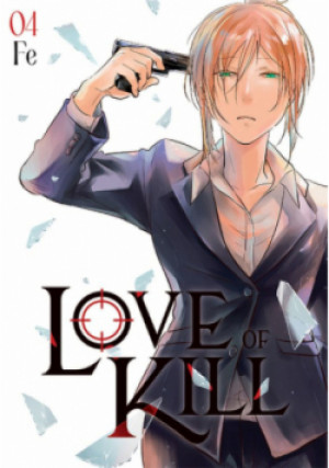 Love of kill. Tom 4 - Fe - książka  wyd. 2023