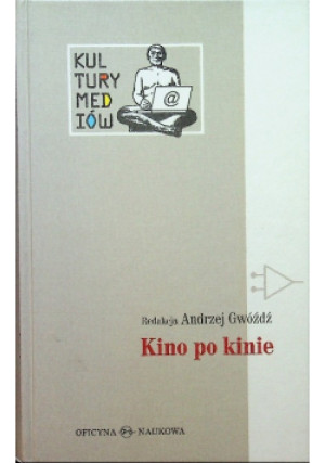 Kino po kinie - książka historyczna wyd. 2010