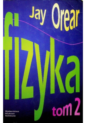 Fizyka Tom 1 - Jay Order - książka  wyd. 1998