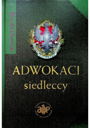 Adwokaci siedleccy - Witold Okniński - książka  wyd. 2015