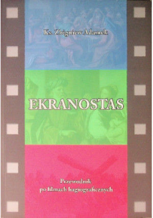 Ekranostas - Zbigniew Adamek - książka  wyd. 2010