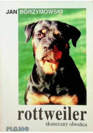 Rottweiler - Jan Borzymowski - książka  wyd. 1996
