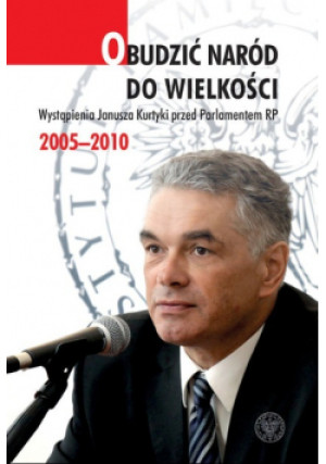 Obudzić naród do wielkości - Praca Zbiorowa - książka  wyd. 2019