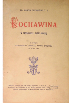 Kochawina, 1912 r. - Marcin Czermiński - książka  wyd. 1912