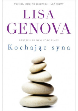 Kochając syna - Lisa Genova - książka  wyd. 2023