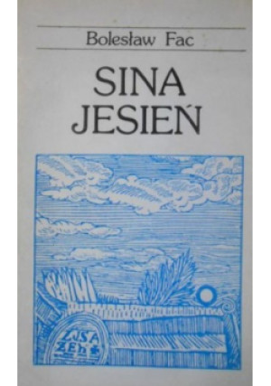 Sina jesień - Bolesław Fac - książka  wyd. 1984