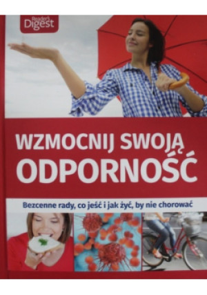 Wzmocnij swoją odporność - książka  wyd. 2016