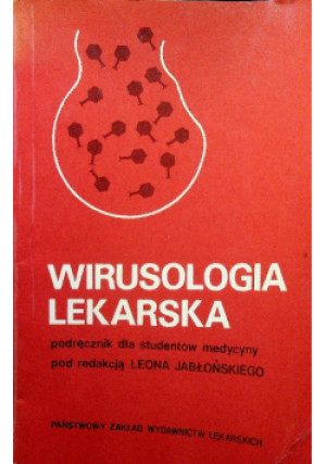 Wirusologia lekarska - Leon Jabłoński - książka  wyd. 1980
