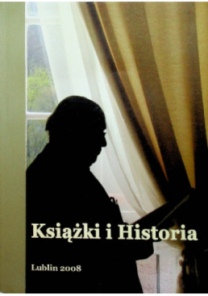 Książki i historia - książka  wyd. 2008