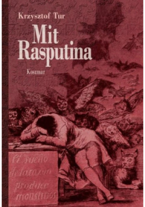 Mit Rasputina Koszmar - Krzysztof Tur - książka  wyd. 2023
