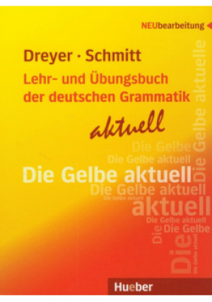 Lehr und Ubungsbuch der deutschen Die Grammatik aktuell - Richard Schmitt - książka  wyd. 2012