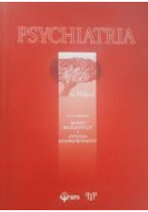Psychiatria w Polsce - Janusz Rybakowski, Adam Bilikiewicz - książka  wyd. 2002