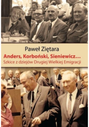 Anders Korboński Sieniewicz - Paweł Ziętara - książka historyczna wyd. 2016