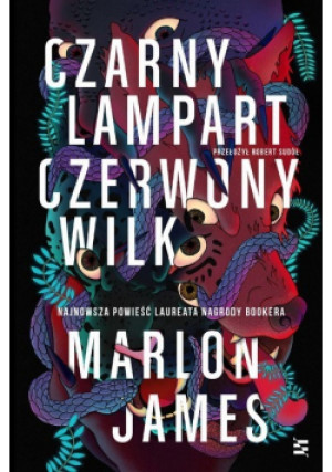 Czerwony Wilk - Marlon James - książka fantasy wyd. 2021
