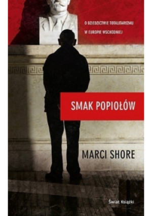 Smak popiołów - Marci Shore - książka  wyd. 2012