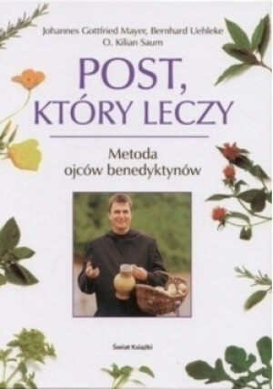 Post który leczy - książka  wyd. 2006