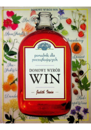 Domowy wyrób Win - Judith Irwin - książka  wyd. 1995