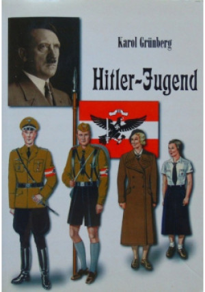 Hitler Jugend - Karol Grunberg - książka  wyd. 1998