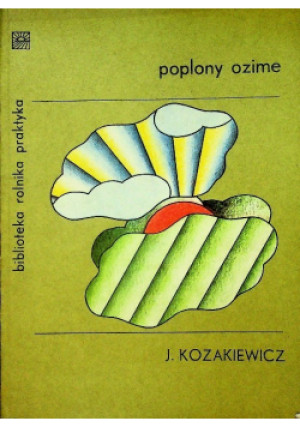Poplony ozime - J. Kozakiewicz - książka  wyd. 1974