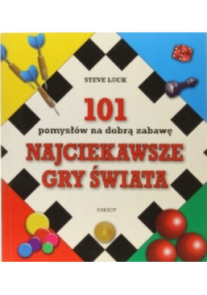 Najciekawsze gry świata - Steve Luck - książka  wyd. 2008