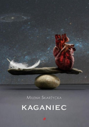 Kaganiec - Milena Skarżycka - książka fantasy wyd. 2019