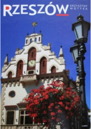 Rzeszów - Krzysztof Motyka - książka  wyd. 2009