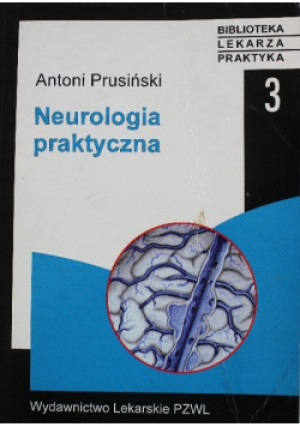 Neurologia praktyczna - Anotni Prusiński - książka  wyd. 1998