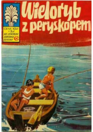 Wieloryb z peryskopem - książka  wyd. 1978