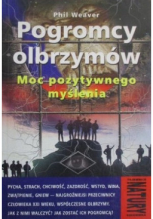 Pogromcy olbrzymów - Phil Weaver - książka  wyd. 2001