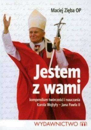 Jestem z wami - Maciej Zięba - książka  wyd. 2010